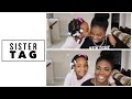 SISTER TAG | Courtney Lynn &amp; Haydan Amira