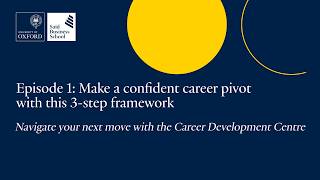 Episode 1: Make a confident career pivot with this 3-step framework