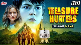 Treasure Hunters Full Hindi Movie HOLLYWOOD 2023 NEW RELEASE ACTION MOVIE HINDI DUBBED