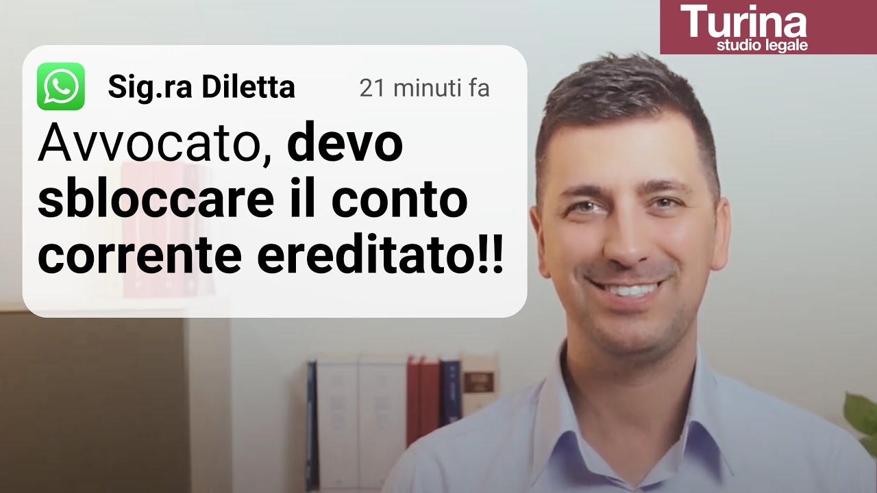 Conto corrente in eredità: come sbloccare il denaro del defunto caduto in successione