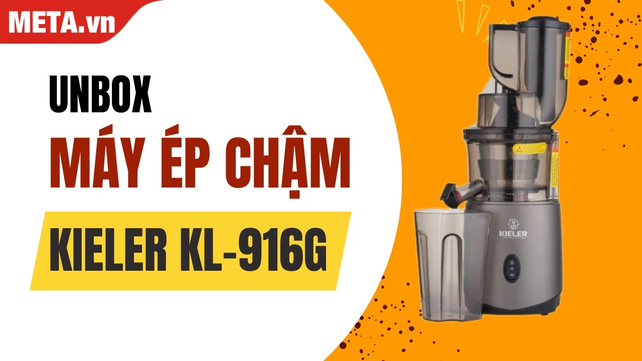 Khui hộp máy ép chậm Kieler KL-916G | META.vn