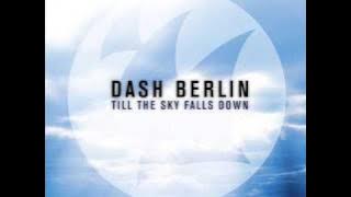 Dash Berlin - Till The Sky Falls Down