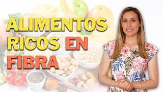 ALIMENTOS RICOS EN FIBRA - Nutricionista Lorena Romero