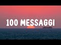 Lazza - 100 MESSAGGI (Sanremo 2024) | Testo/Lyrics