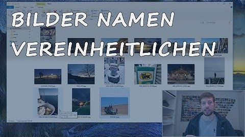 Dateinamen von Bildern mit Python vereinheitlichen.