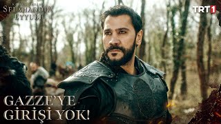 Gazzeye Giden Yollar Kapalı - Kudüs Fatihi Selahaddin Eyyubi 1. Sezon Özel Sahneler​