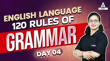 120 English Grammar Rules | Class 4 | CUET Language Test | By Rubaika Ma