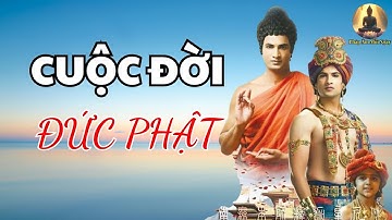 CUỘC ĐỜI ĐỨC PHẬT – Hành Trình Từ Thái Tử Đến Bậc Giác Ngộ