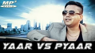 New Punjabi Songs 2016 | Yaar vs Pyaar | Official Audio | Jeet Charanjit | Latest Punjabi Songs 2016