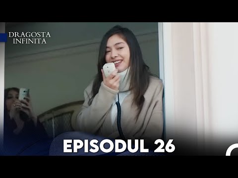 Dragoste Infinita - Episodul Lungă 26 (Cu Subtitrare in Română) | Kara Sevda