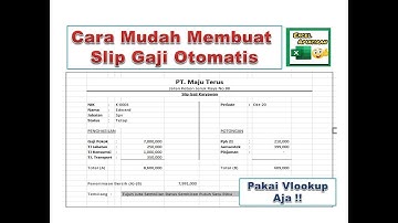 Cara Mudah Membuat Slip Gaji Otomatis