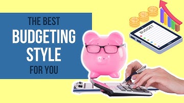 How to Budget in 2022 💸 | The 6 Styles of Budgeting