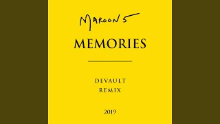 Memories (Devault Remix)