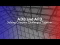 ADB and Agence Française de Développement
