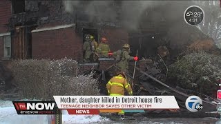 Mother and daughter killed in Detroit house fire