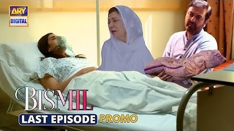 Bismil Last episode promo Teaser|Bismil last episode|Digitally presented by Vince care|Ary Digital
