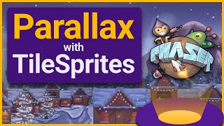 Easy Parallax Scrolling with TileSprites in Phaser 3