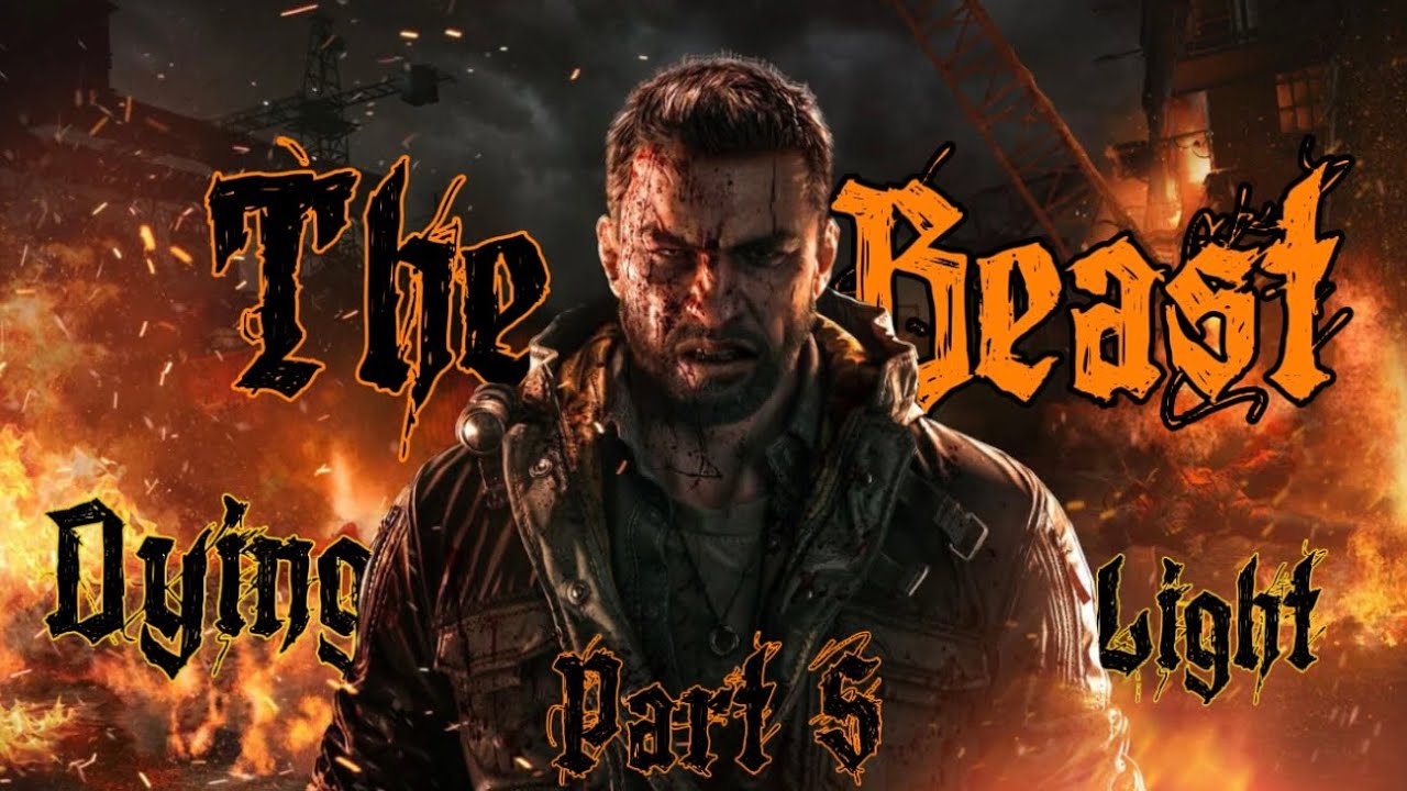 Dying Light: The Beast - Part 5 - Never Climbing - YouTube