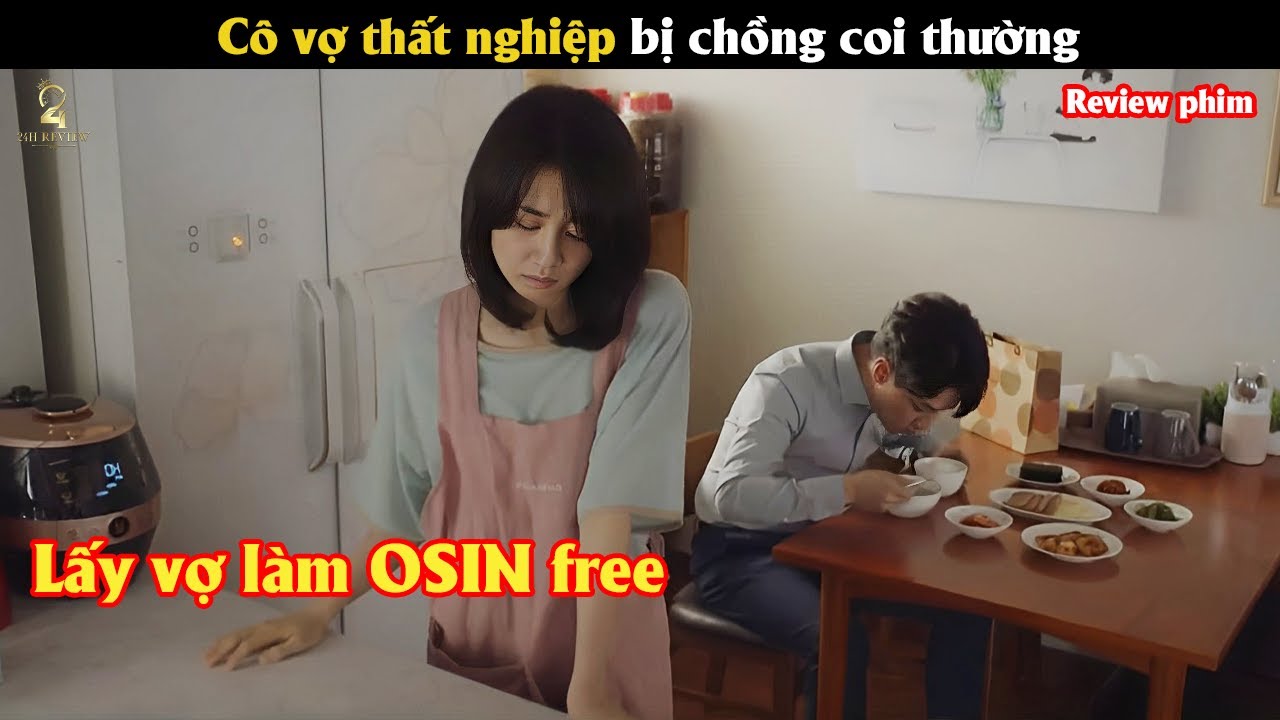 [Review Phim]  Cô vợ thất nghiệp bị chồng coi thường