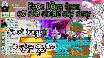 Ngọc Rồng Lậu Mới || Sever Đã Open Chuẩn Cày Chay Miễn Phí Vàng Ngọc Dàn Cải Trang Xịn