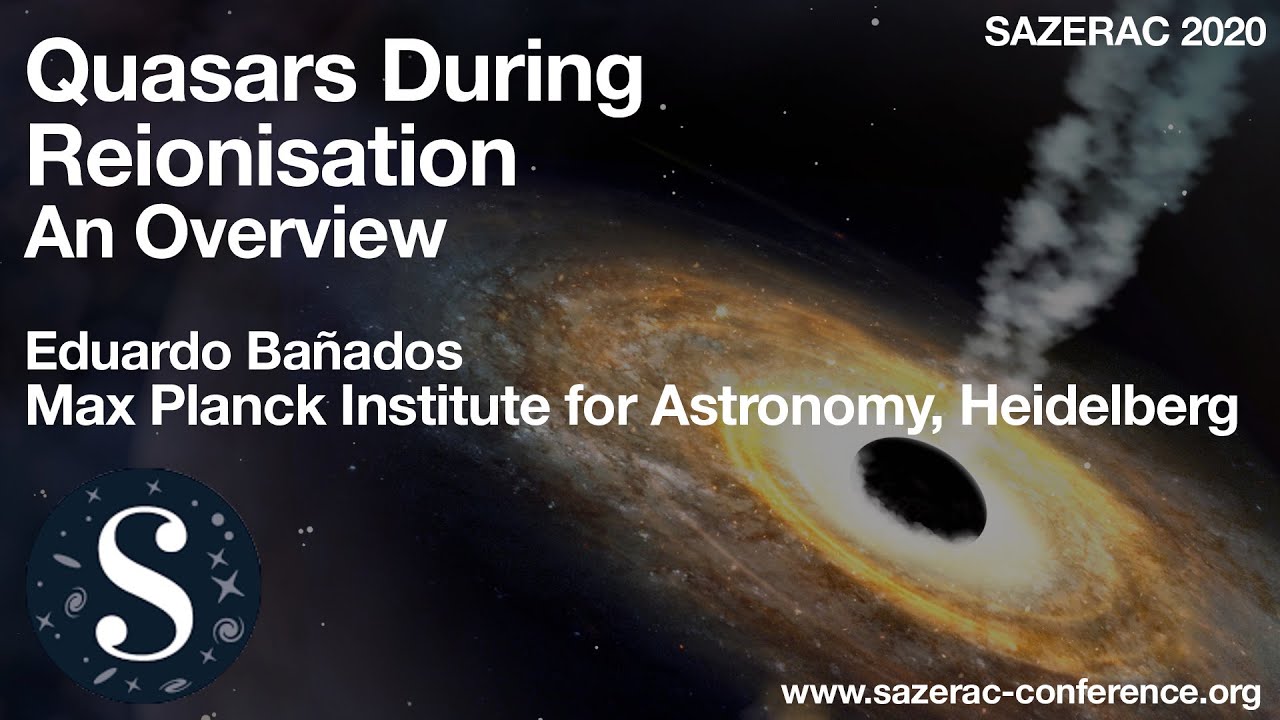 Quasars During Reionisation: An Overview | Eduardo Bañados