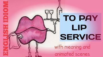 English idiom : To pay lip service | Meaning | Example scenes