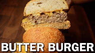 Juicy Burger Explosion! Juiciest Burger on the INTERNET | How to make a Thick & Juicy Butter Burger