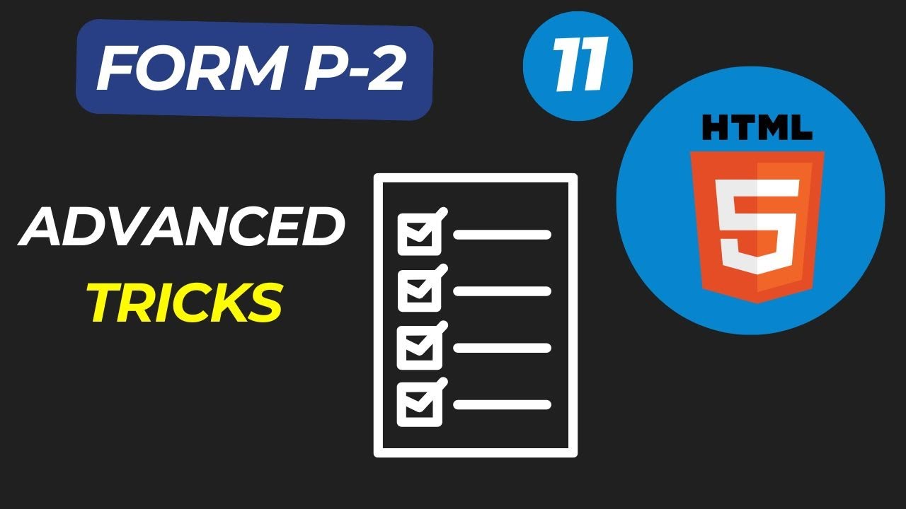 Html Advanced Tricks 11. Master HTML Forms Like a Pro! 💪 (Advanced Tricks Inside!) - YouTube
