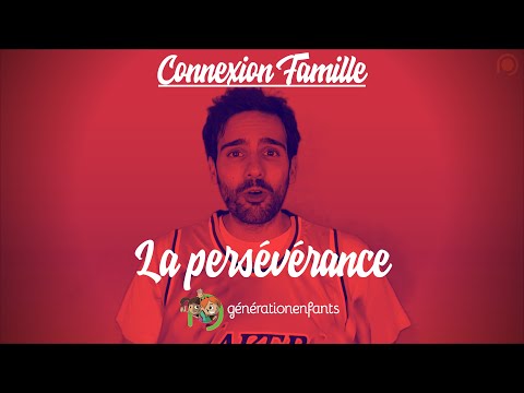 La Persévérance - Connexion Famille