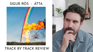 What Makes SIGUR RÓS - ÁTTA So Great: A Track-By-Track Review