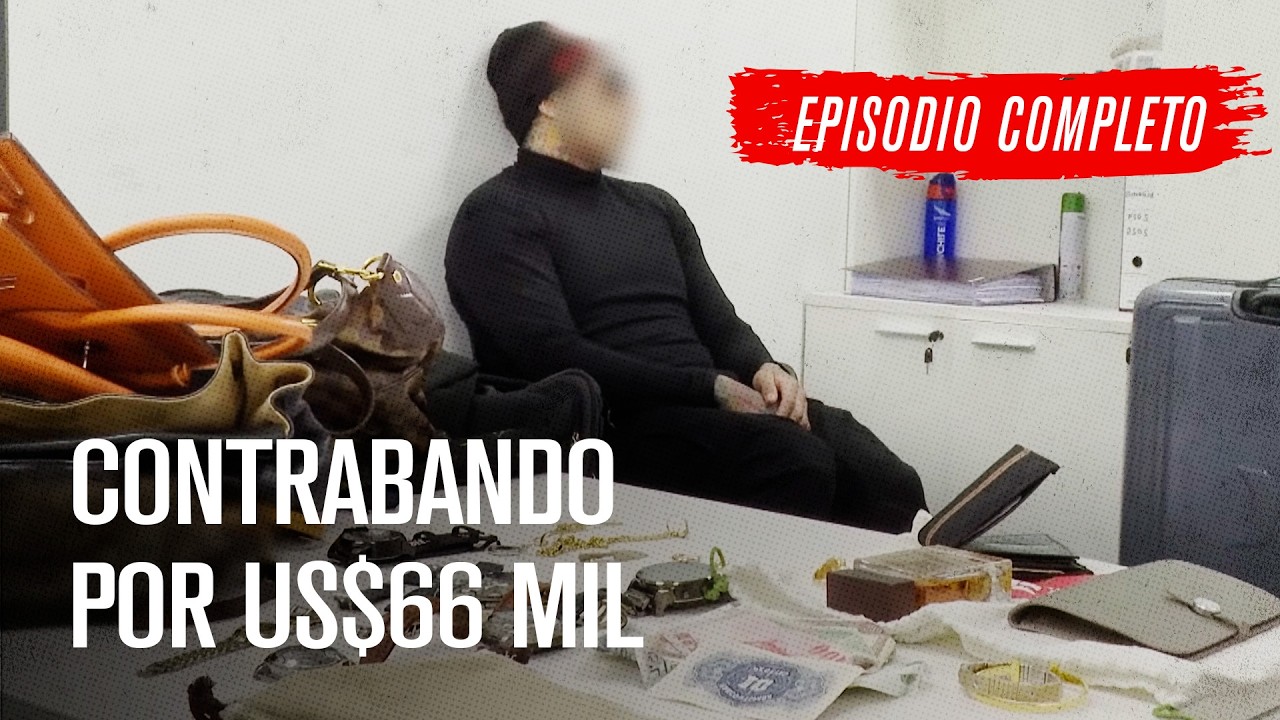 Contrabando de lujo ¿Son falsos o robados? 🛑 ¡ALTO! FRONTERA CHILE 🚧 Episodio completo #05
