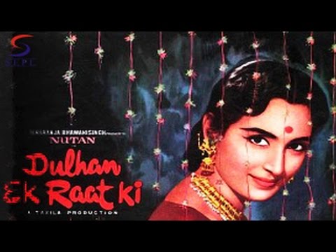 Dulhan Ek Raat Ki