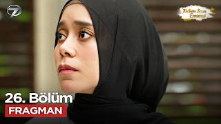 Kalbim Sana Emanet 26. Bölüm Fragmanı | 2 Ekim Cuma@KalbimSanaEmanetKanal7​