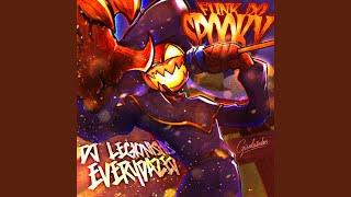Funk do spooky (super slowed) - Dj Legionishis, Everydazed