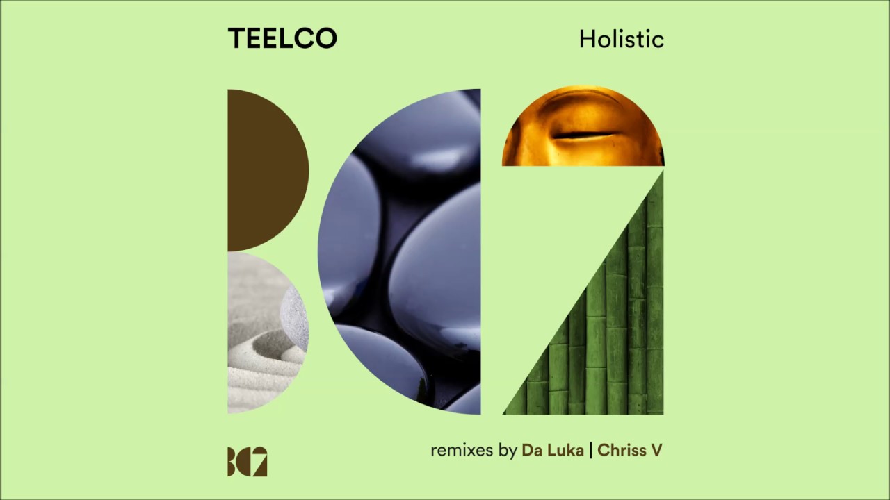 Guarda TEELCO - Holistic (Original Mix) su YouTube Guarda TEELCO - Holistic (Original Mix) su YouTube