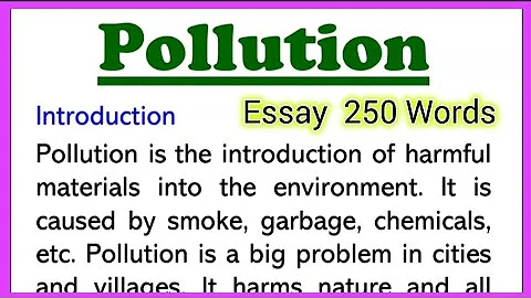 Pollution Essay in English 250 Words, Speech or Paragraph