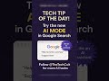 Try Google Search’s New AI Mode | Smart Results, Instantly! #thetechcult #googleai