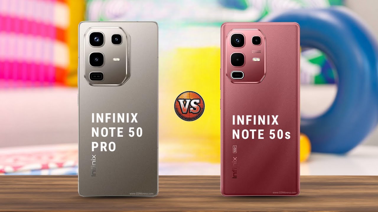 Infinix Note 50 Pro Vs Infinix Note 50s