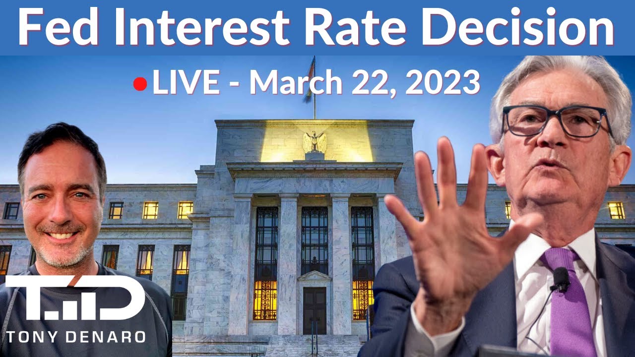 FED Interest Rate Decision & Press Conference LIVE March 22, 2023