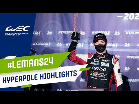 24 Hours of Le Mans: Hyperpole highlights