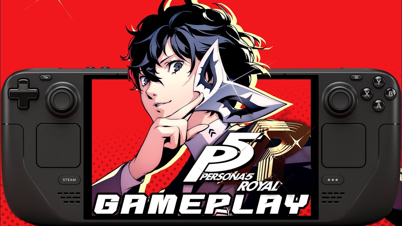 Persona 5 Royal Steam Deck OLED Gameplay