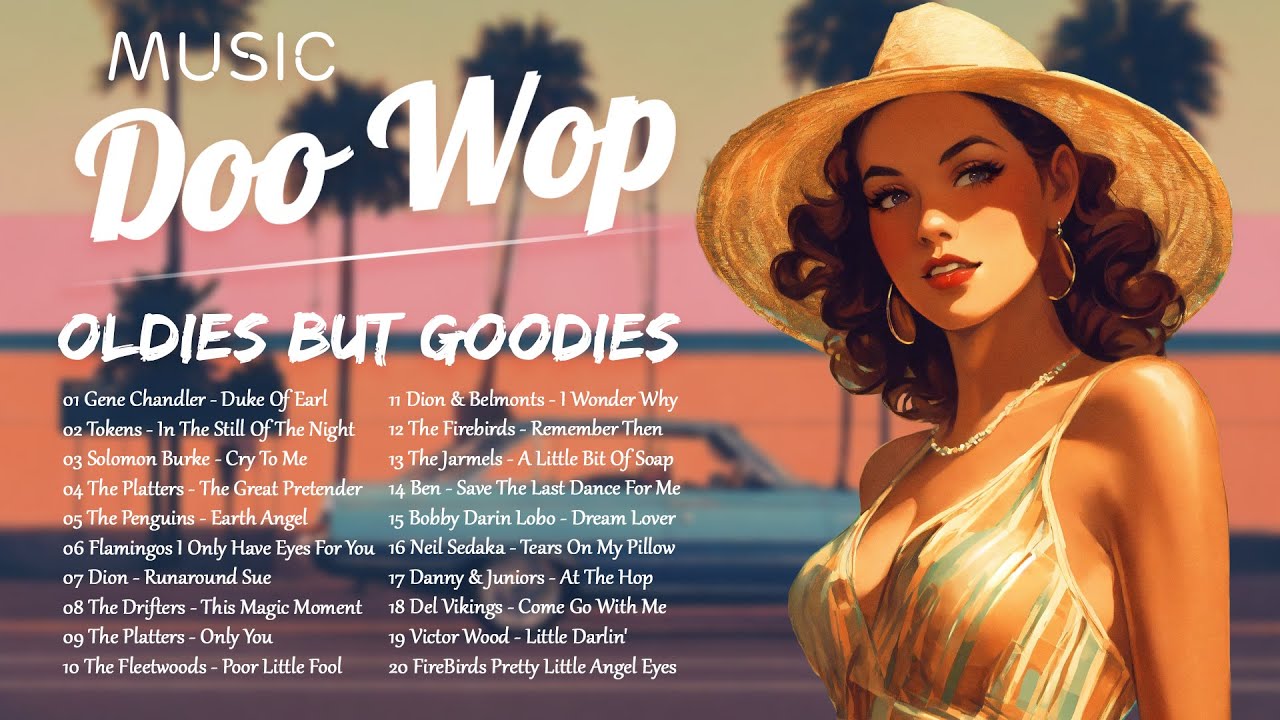 Oldies But Goodies 💝 Best Doo Wop Music Collection 💝 Greatest Music From 50s and 60s