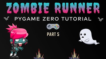 PyGame Zero - Zombie Endless Runner Tutorial (Part 5/6)