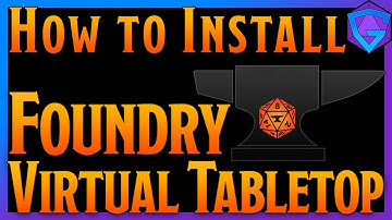 How to Install Foundry VTT