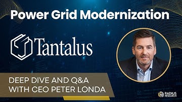 Tantalus Systems (GRID) CEO Peter Londa: New TRUSense Gateway rollout for Grid Modernization