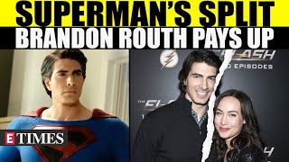 Superman Returns Star Brandon Routh’s 17-Year Marriage Ends: What All Did Courtney Ford Demand?
