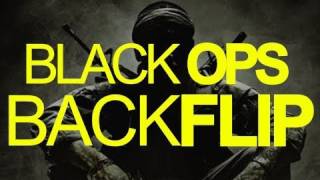 Black Ops - Backflip!