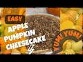 easy apple cheesecake | apple cheesecake | pumpkin cheesecake | pumpkin cheesecake ideas