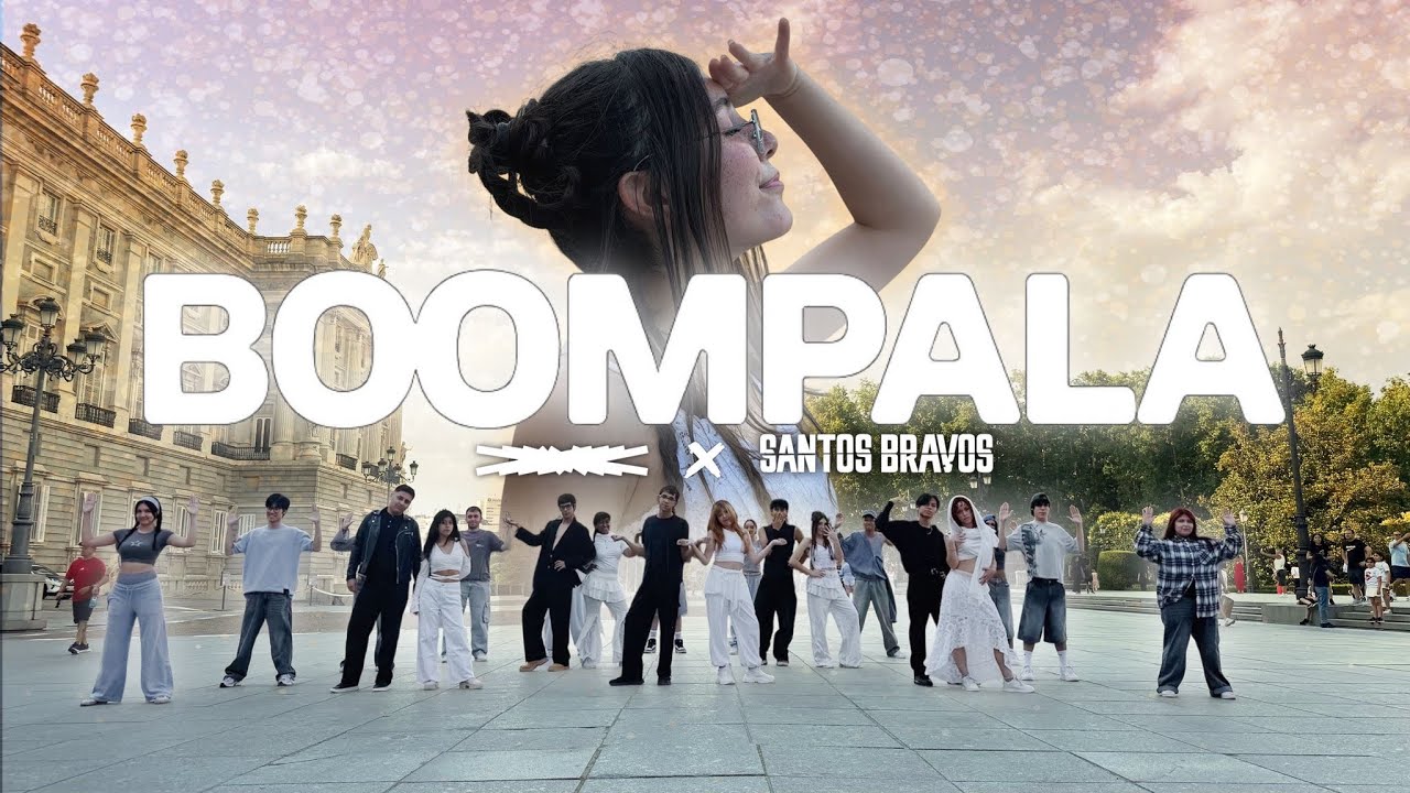 [4K] {K-POP IN PUBLIC SPAIN} 'BOOMPALA’ LESSERAFIM FEAT SANTOS BRAVOS ...