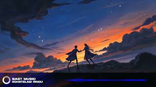 Download Mp3 Konstelasi Rindu | Bast Music Gudang lagu Download Mp3 Konstelasi Rindu | Bast Music
